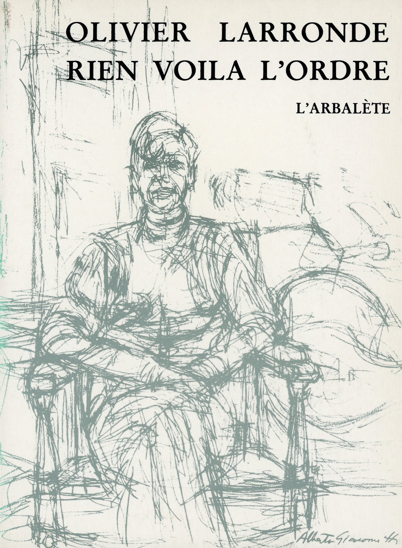 Livre 'L'Arbre à Lettres' Par Olivier Larronde - Édition 1966 L'Arbalète - État Correct